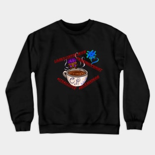 Lojiks Coffee Hour Crewneck Sweatshirt